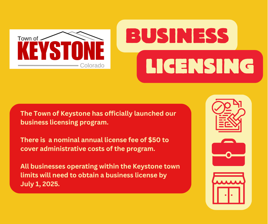 Town of Keystone Business Licensing info graphic - information written in plain text in next page section.