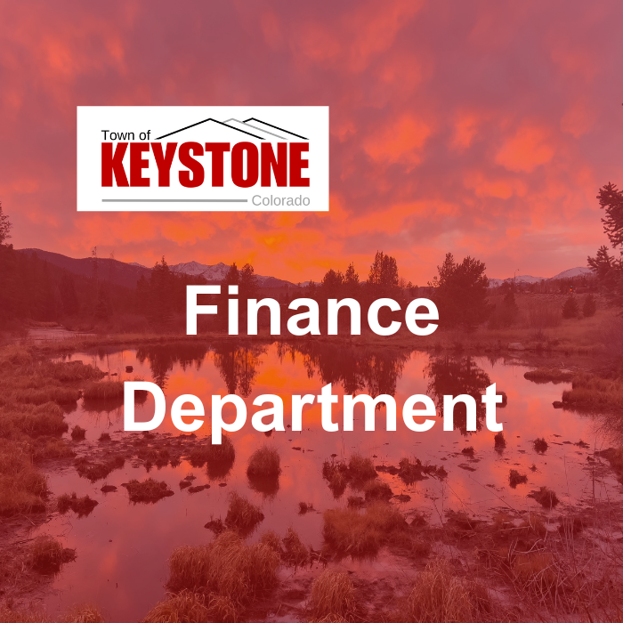 Red filter over image of water in Keystone with text Town of Keystone Finance Department.